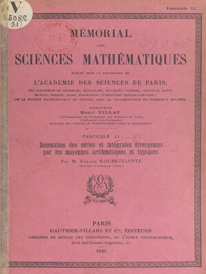 cover image of Sommation des séries et intégrales divergentes par les moyennes arithmétiques et typiques